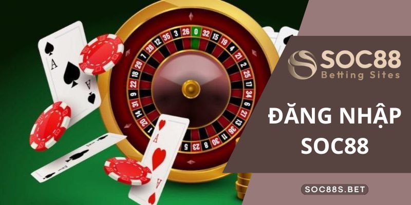 Đăng nhập SOC88 trực tiếp trên ứng dụng di động