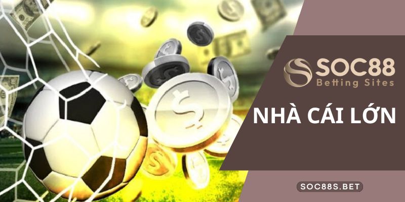 Nhà cái lớn SOC88 - Thiên Đường Giải Trí Tuyệt Đỉnh 2024 Giới thiệu chung đôi nét về nhà cái lớn SOC88