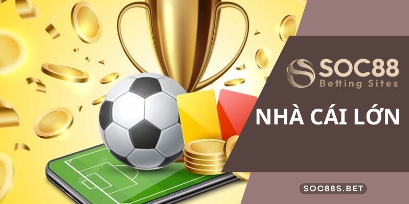 Nhà cái lớn SOC88 - Thiên Đường Giải Trí Tuyệt Đỉnh 2024 Kho game cá cược đa dạng tại nhà cái lớn SOC88