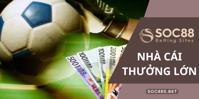 Giới thiệu khuyến mãi của SOC88 - Nhà cái thưởng lớn siêu hấp dẫn và thú vị Thu hút anh em đến SOC88 bằng các sự kiện ưu đãi