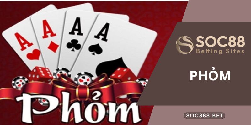 Luật Chơi Phỏm SOC88 Và Hướng Dẫn Chi Tiết Cách Chơi Hiệu Quả Nhất Bài phỏm mang lại tính căng thẳng của ván đấu