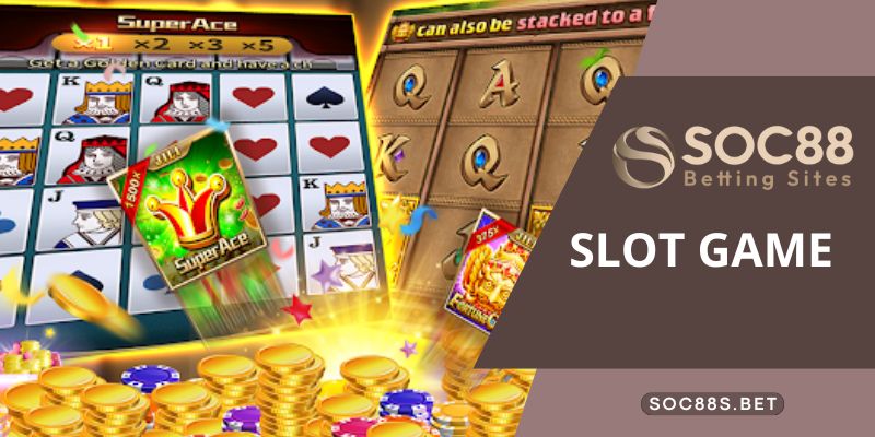 Slot Game SOC88 - Quay Hũ Đổi Thưởng Nhận Ngay Tiền Tỷ
