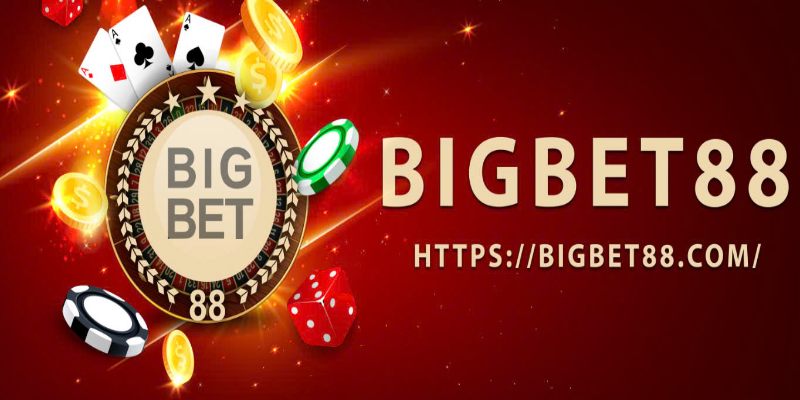 Giới Thiệu Bigbet88 - Nhà Cái Trực Tuyến Uy Tín Hàng Đầu Các thông tin chính thống về nền tảng Bigbet